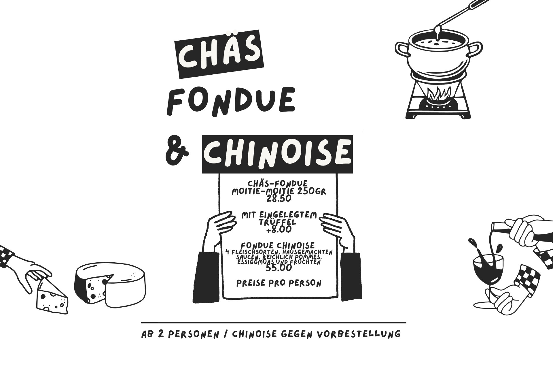 Fondue – Käse & Chinoise